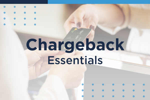 Chargeback Essentials